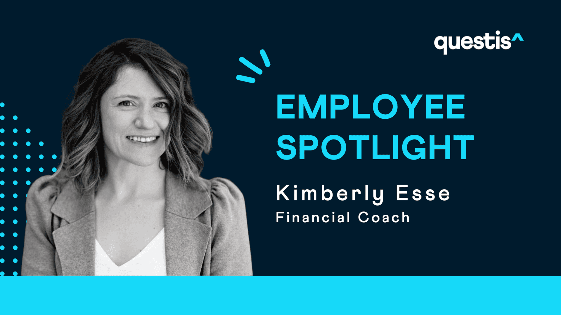 Employee Spotlight: Kimberly Esse | Financial Coach