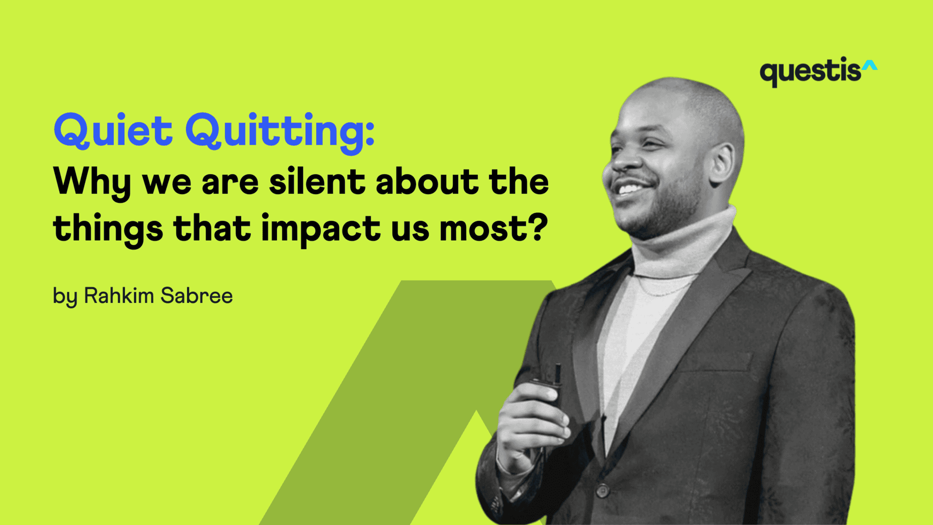 Quiet Quitting: Why we are silent about the things that impact us most?
