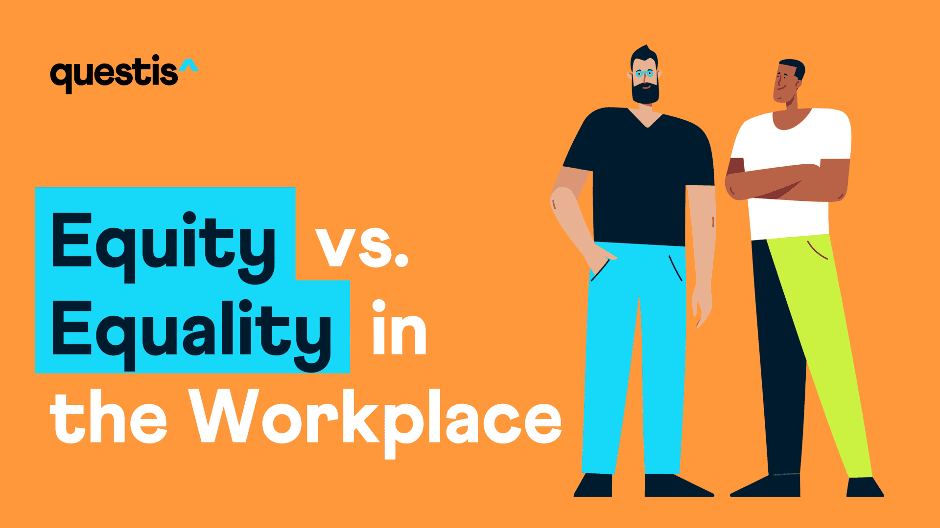 Equity vs. Equality in the Workplace