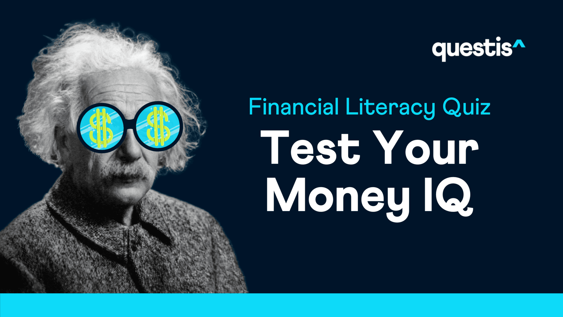 Financial Literacy Quiz:  Test Your Money IQ