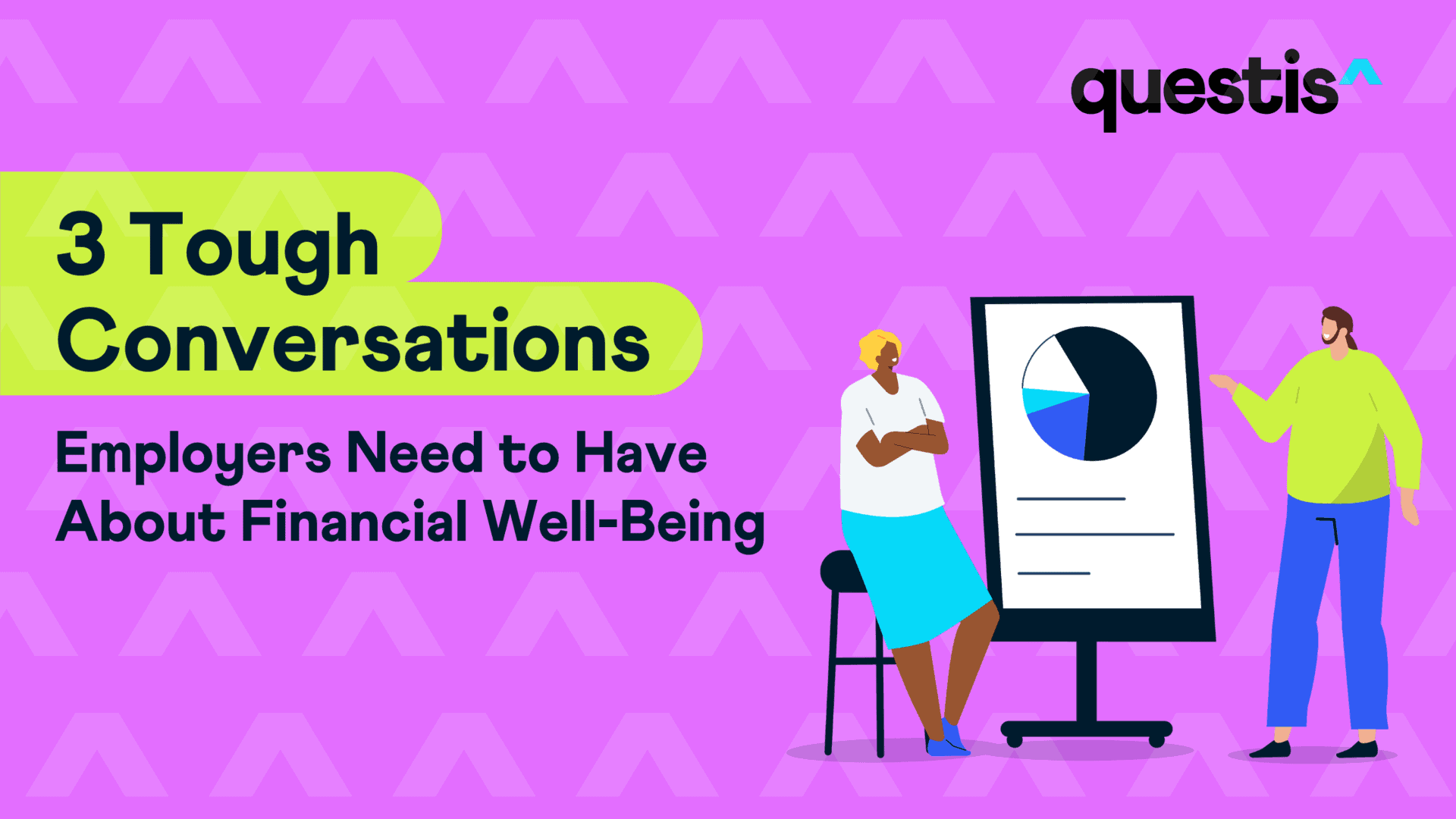3 Tough Conversations Employers Need to Have About Financial Well-Being 